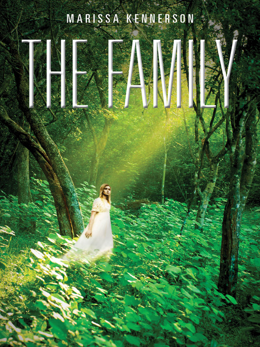 Title details for The Family by Marissa Kennerson - Available